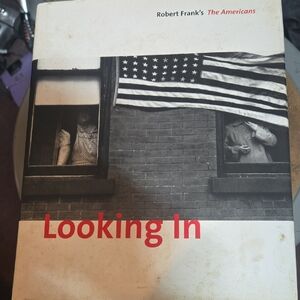 Looking In: The Americans by Robert Frank